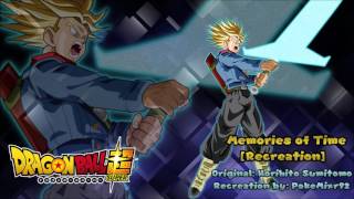 Dragonball Super - Memories of Time [HQ Cover]