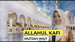 Allahul Kafi Mutiah Imut Cover Aishwa Nahla