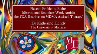 Placebo Problems, Redux Katherine Hendy