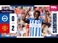 PL Highlights: Brighton 0 Man United 2