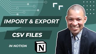How to Import & Export CSV Files in Notion