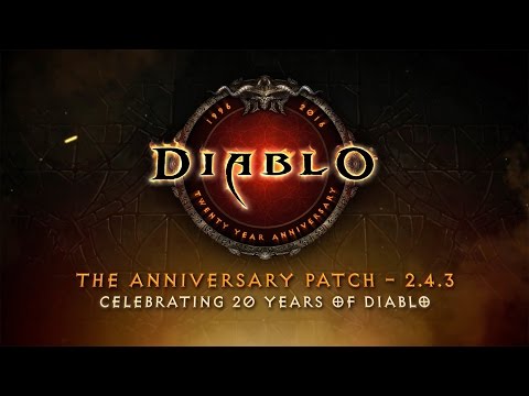 Diablo III: The Anniversary Patch - 2.4.3: Celebrating 20 Years of Diablo (Official)