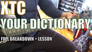 XTC - Your Dictionary - Guitar Tutorial