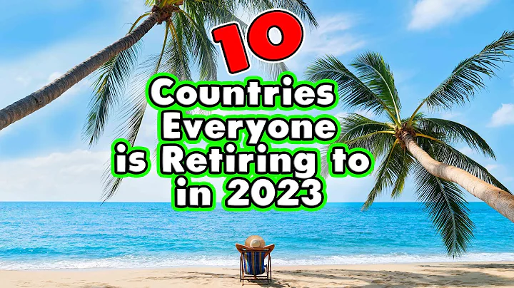 10 Countries Everyone is Retiring to in 2023. (Less than $2200 a month) - DayDayNews
