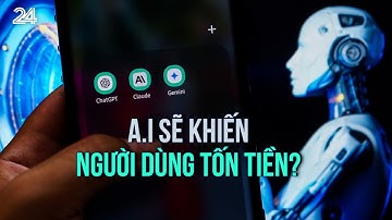 Điểm tuần công nghệ: Trí tuệ nhân tạo A.I có làm cho bạn tốn tiền? | VTV24