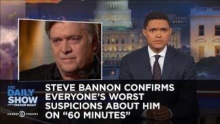 Steve Bannon Confirms Everyone's Worst Suspicions About Him on 