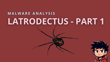 Latrodectus - Malware Analysis Part 1