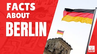 Interesting Facts You Didnt Know About Berlin | AFACT