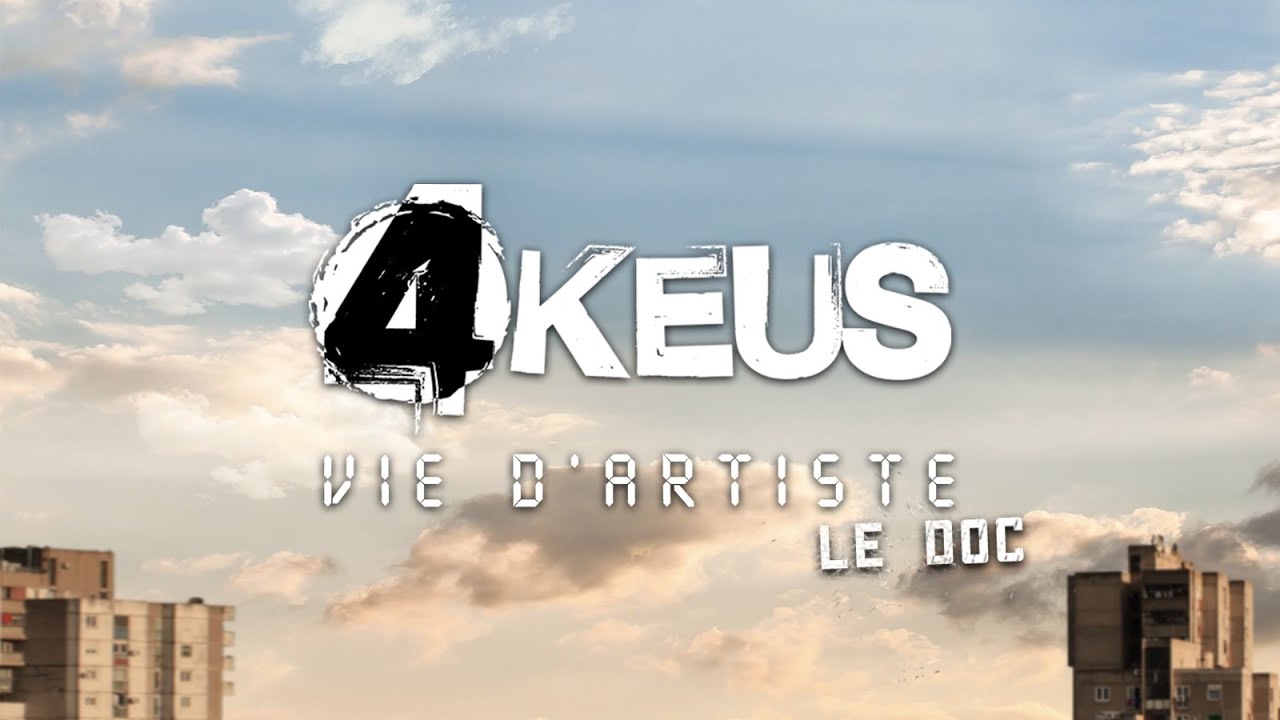 4 keus documentaire album vie d artiste youtube 4 keus documentaire album vie d artiste youtube