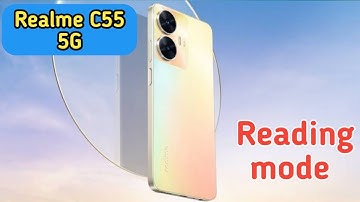 How To Reading Mode Setting Inow To Enable Reading Mode In Realme C55, How To Use Eyepro In Realme