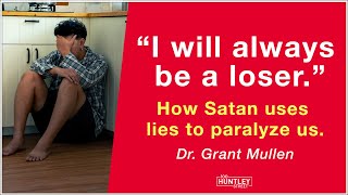 Overcoming Mental Strongholds - Dr. Grant Mullen