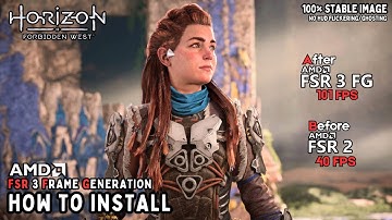 Horizon Forbidden West – How to install FSR 3 Frame Generation Mod | All GPU Supported LukeFZ 0.10.4