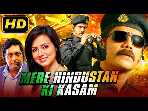 Mere Hindustan Ki Kasam (HD) Nagarjuna's Action Hindi Dubbed Movie | Sana Khan, Prakash Raj