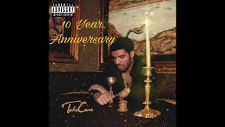 Drake - Take Care (10 Year Anniversary) (Celebration)