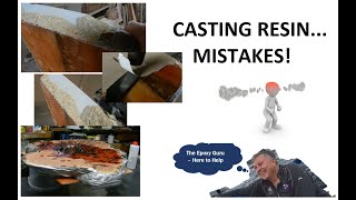 CASTING RESIN... MISTAKES!
