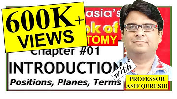 Chapter#1 | BD Chaurasia General Anatomy | Introduction | Free Medical Tuition | Dr Asif Lectures