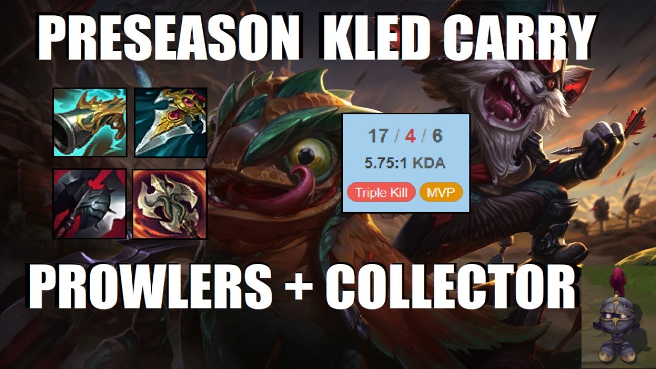 HOW TO CARRY AS KLED IN PRESEASON (Lethality version)