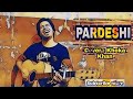 Pardeshi pardeshi jana nehi  by khoka khan  bollywood cover song 