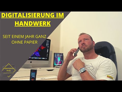 DIGITALISIERUNG IM HANDWERK- Ein JAHR ganz ohne Papier