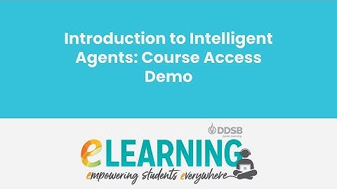 Intro to Intelligent Agents in D2L Brightspace: Course Access Demo