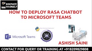 How To Deploy Rasa Chatbot To Microsoft Teams Ms Teams Innovate Yourself