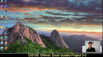 CIS105: 3/6/25: SIMnet Excel Guided Project 3-3