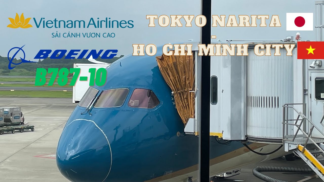 TRIPREPORT | Vietnam Airlines VN301 (Economy) | Tokyo Narita-Ho Chi Minh City | B787-1000