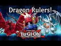 Dragon Rulers! - Yu-Gi-Oh! - September 2013 - Deck Profile - YouTube