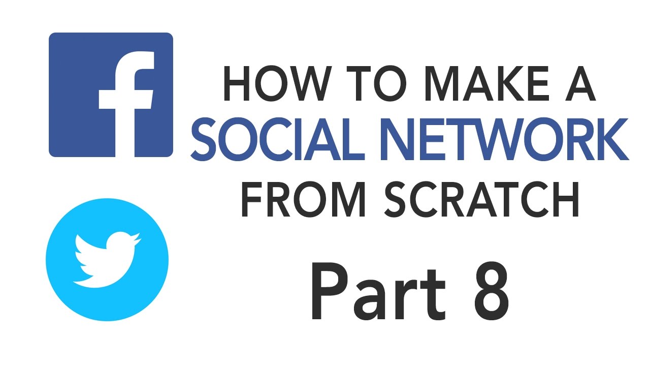 How to Make a Social Network Website like Facebook | Part 8 of 172