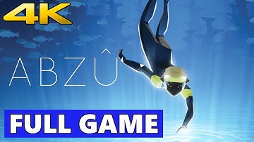 ABZU Full Walkthrough Gameplay - No Commentary 4K (PC Longplay)