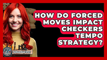 How Do Forced Moves Impact Checkers Tempo Strategy? - The Board Game Xpert
