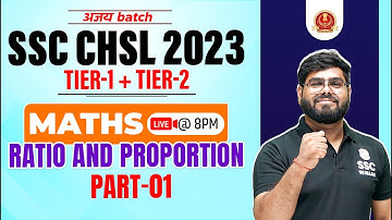 RATIO AND PROPORTION #1 | SSC CHSL MATHS CLASSES | SSC CHSL TIER 1 + 2 | CHSL MATHS BY PRAMOD SIR PW
