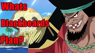 WHAT IS BLACKBEARDS FINAL PLAN?!?!?!?! | One Piece Discussion | Kuddy