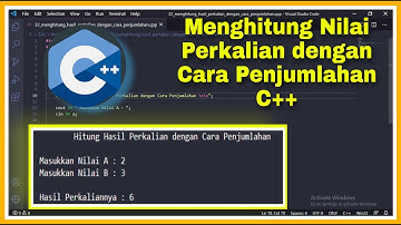 Menghitung Perkalian Dua Bilangan dengan Cara Penjumlahan C++