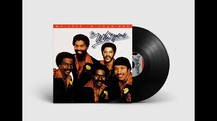 The Whispers - Whisper In Your Ear