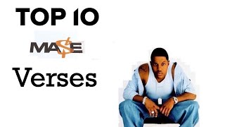 Top 10 Mase Verses