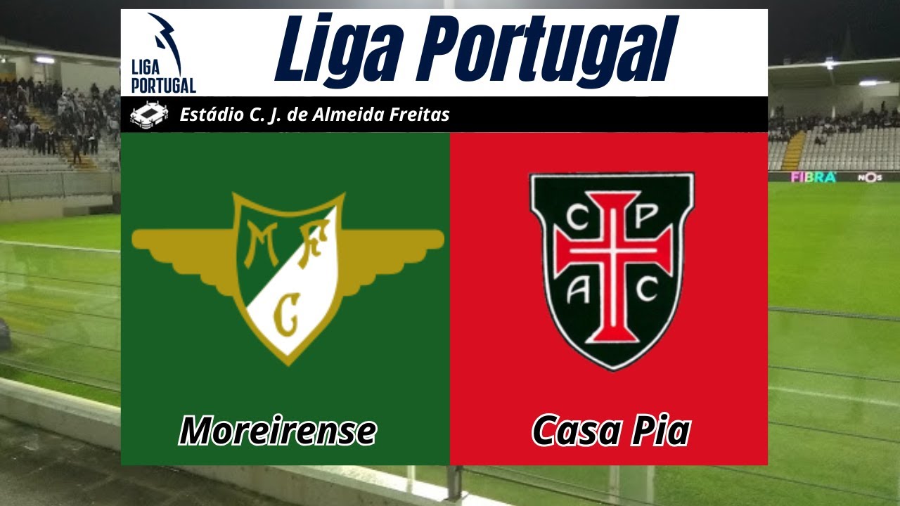 AO VIVO - Moreirense X Casa Pia - { Campeonato Português } - Rodada 22 ...