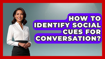 How To Identify Social Cues For Conversation? - Answers About Autism