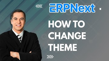 How to Change ERPNext Theme | Quick Tutorial 2025
