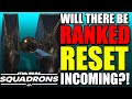 Will there be a RANKED RESET for Star Wars Squadrons?!