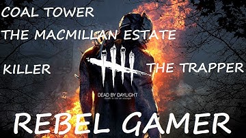 Dead By Daylight - Coal Tower - Killer: The Trapper (18,091 Points) - XBOX ONE (HD)