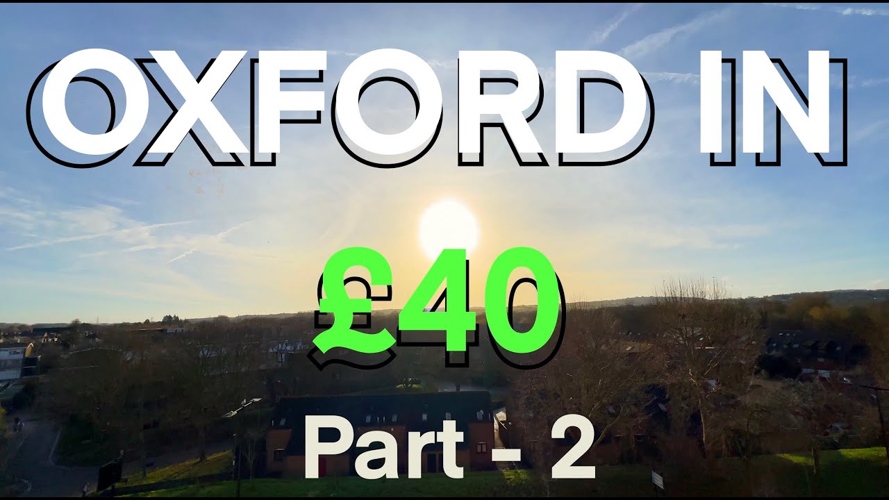 OXFORD Day Trip from LONDON | What £40 Gets You | UK day Trip