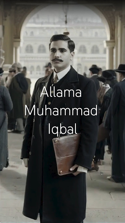 Allama Muhammad Iqbal | #ai #aiart #shortshistory #allamaiqbal