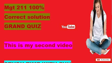 Mgt 211 Grand Quiz || Mid term Virtual university || 30 dec 2020 || Study time with fun