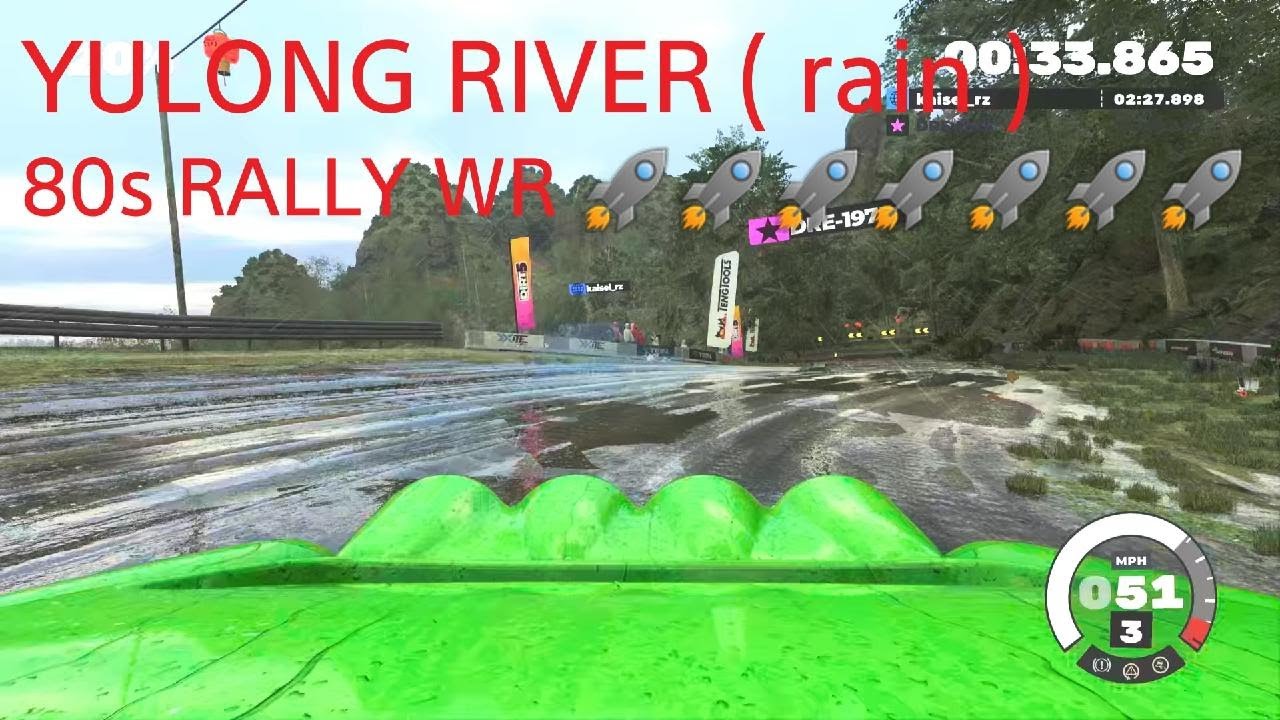DIRT5/ YULONG RIVER / 80s RALLY / WET / WR 🤜🚀🤜🚀🤜🚀🤜