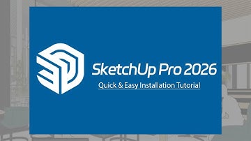 HOW TO INSTALL SKETCHUP 2026 | CÀI ĐẶT SKETCHUP 2026 FREE