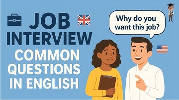 Learn English for Job Interviews – Common Questions You MUST Know