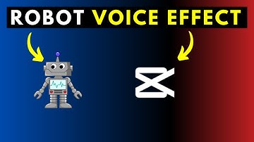 Robot Voice Effect in CapCut for Windows PC - Make your Voice Sound like a Robot in CapCut