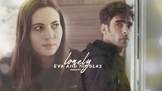 Eva & Nicolas | Lonely (modern AU)