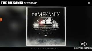 The mekanix - Hustla's Heart (Audio) (Feat. Silk E & 4Rax)